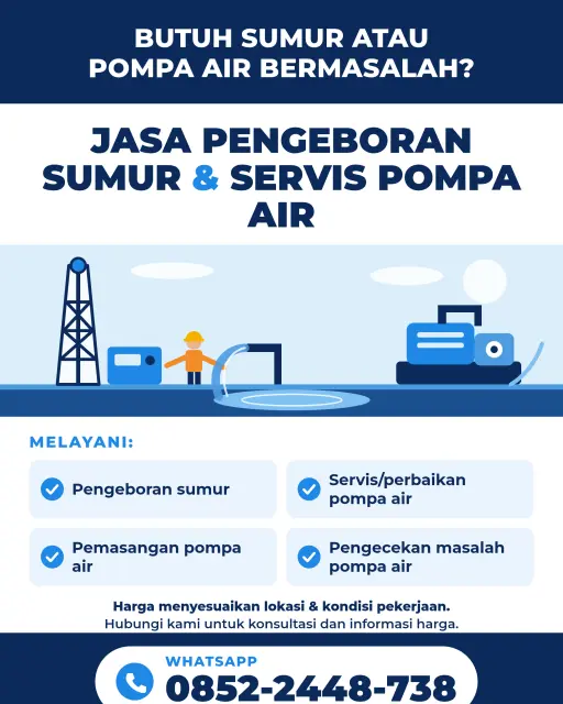 Jasa Pengeboran Sumur Dan Servis Pompa Air
